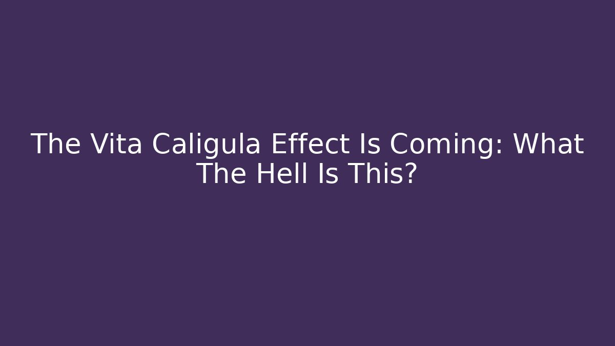 The Vita Caligula Effect Is Coming: What The Hell Is This?