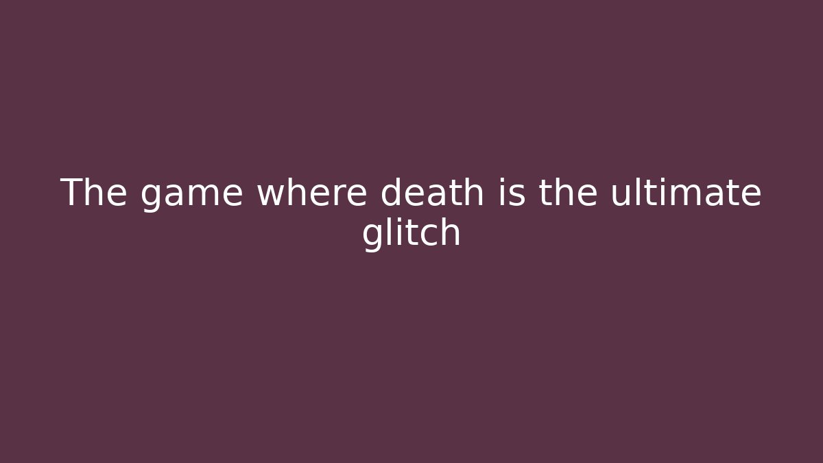 The game where death is the ultimate glitch - Felix Cat Insurance