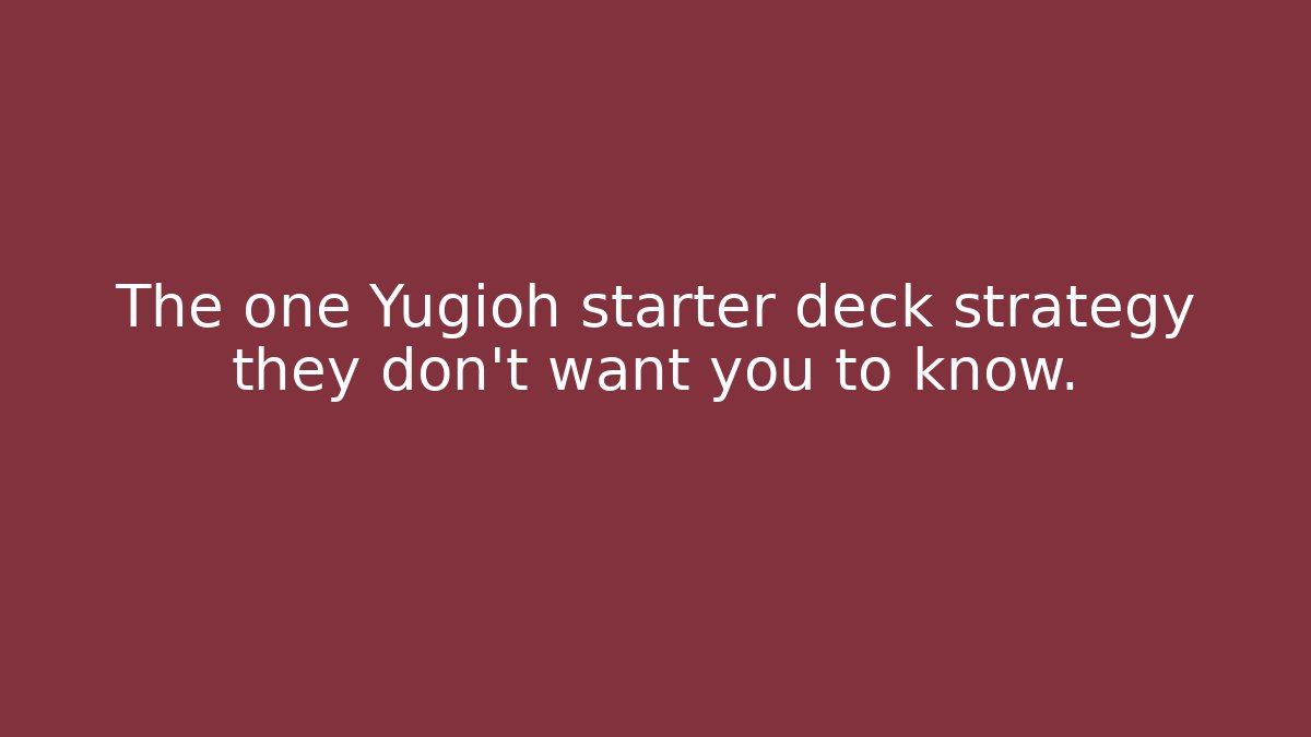 The one Yugioh starter deck strategy they don't want you to know.