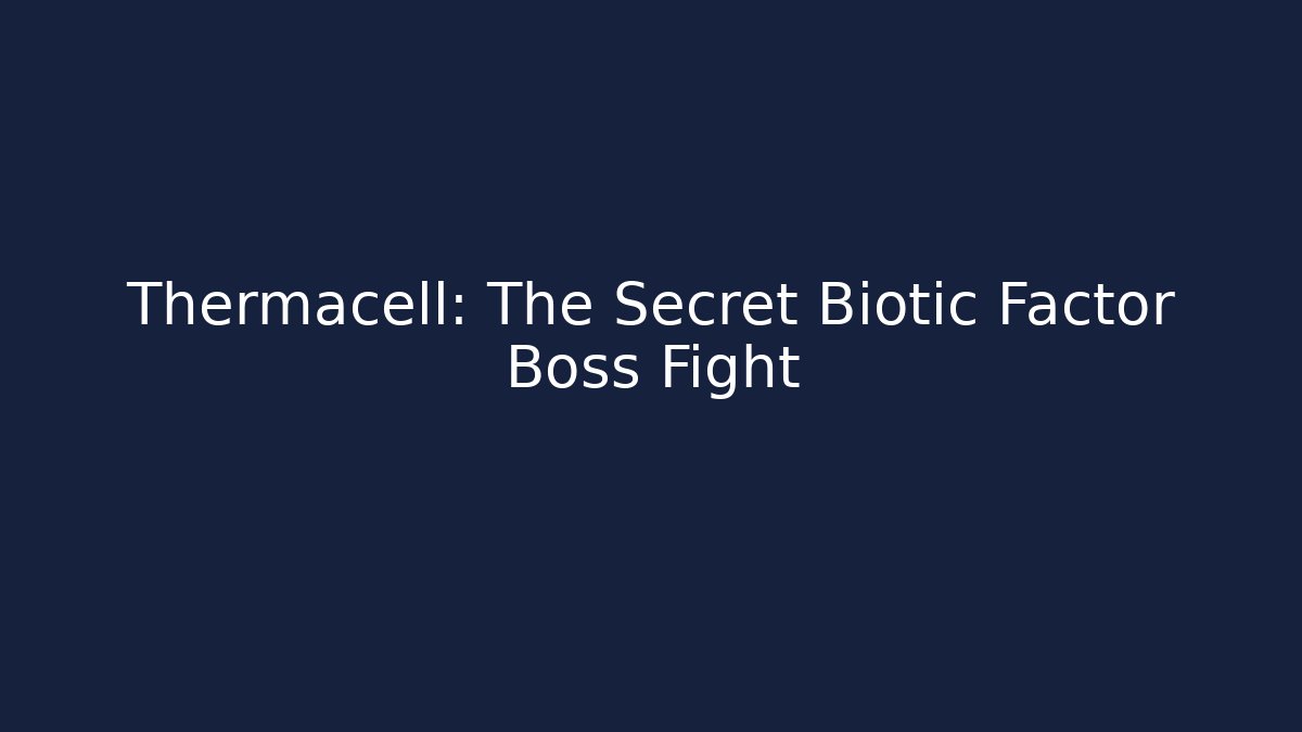Thermacell: The Secret Biotic Factor Boss Fight