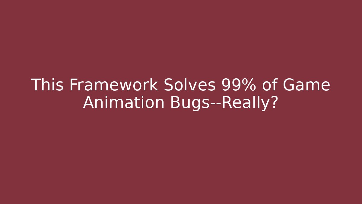 This Framework Solves 99% of Game Animation Bugs—Really? - Felix Cat Insurance