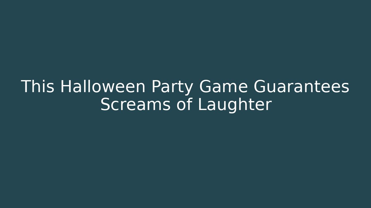 This Halloween Party Game Guarantees Screams of Laughter