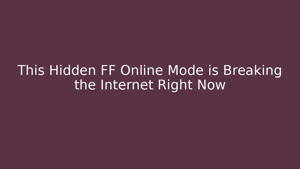 This Hidden FF Online Mode is Breaking the Internet Right Now