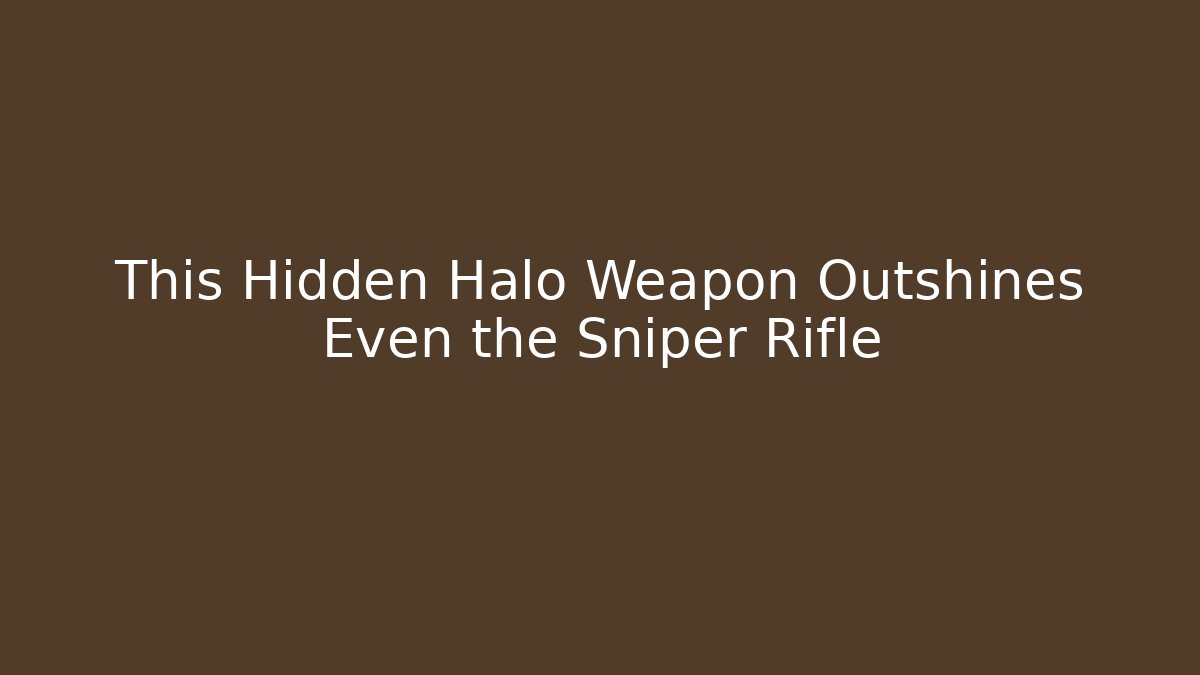 This Hidden Halo Weapon Outshines Even the Sniper Rifle