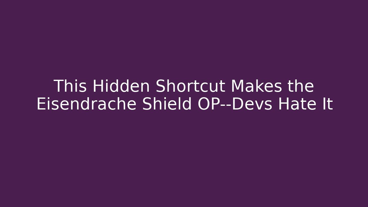 This Hidden Shortcut Makes the Eisendrache Shield OP—Devs Hate It