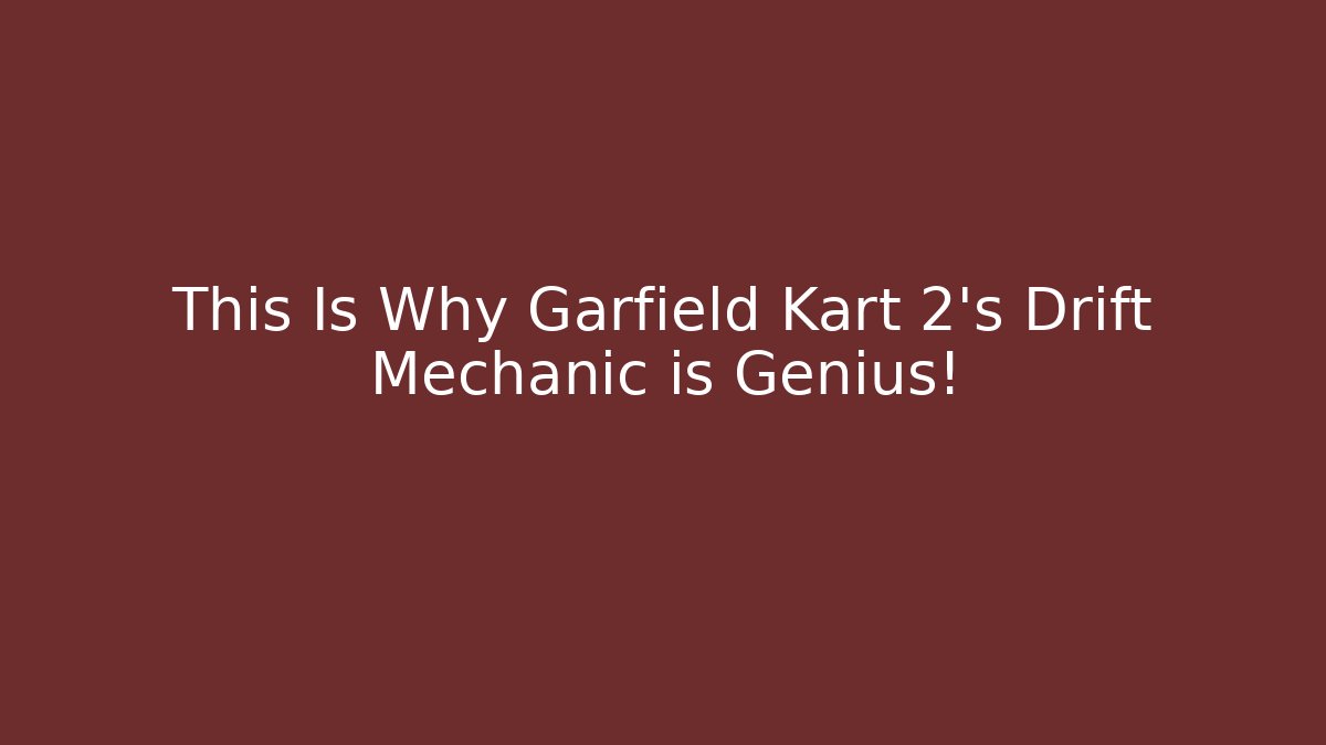 This Is Why Garfield Kart 2's Drift Mechanic is Genius!