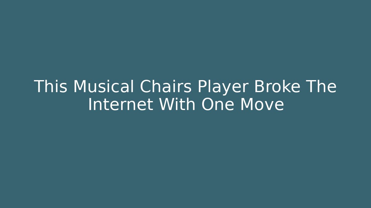 This Musical Chairs Player Broke The Internet With One Move - Felix Cat Insurance
