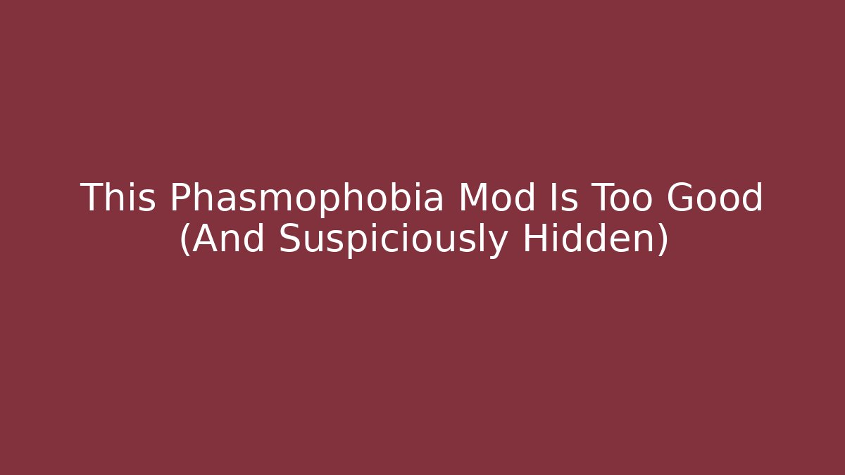This Phasmophobia Mod Is Too Good (And Suspiciously Hidden) - Felix Cat Insurance