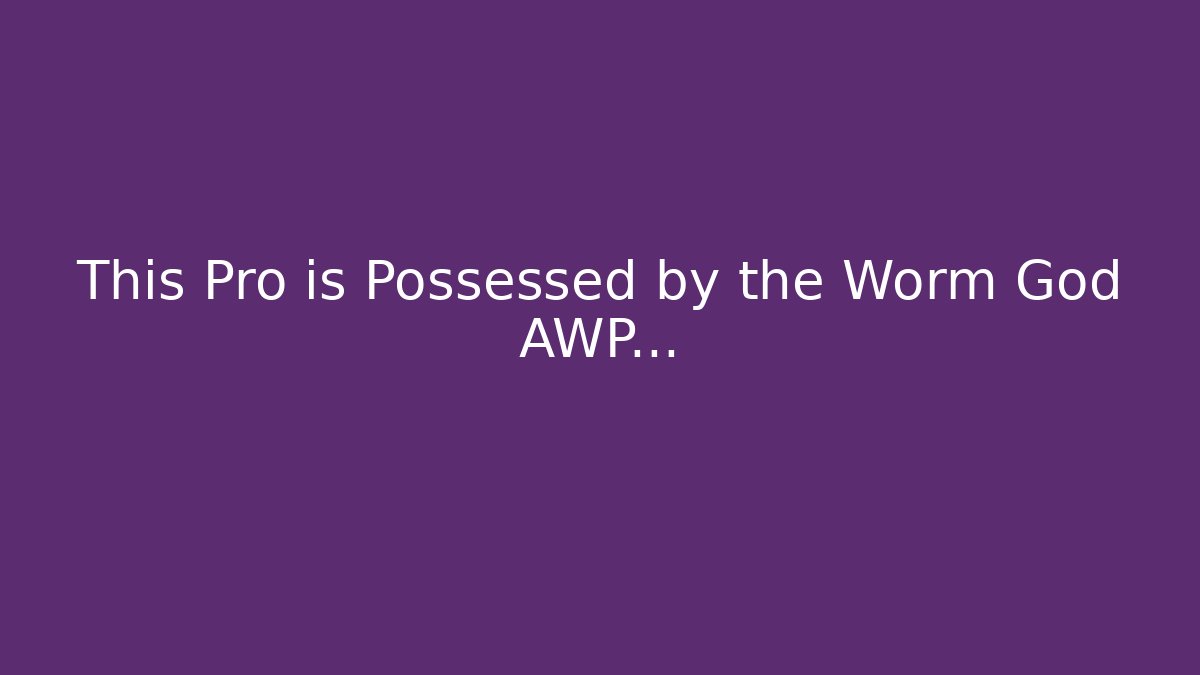 This Pro is Possessed by the Worm God AWP… - Felix Cat Insurance