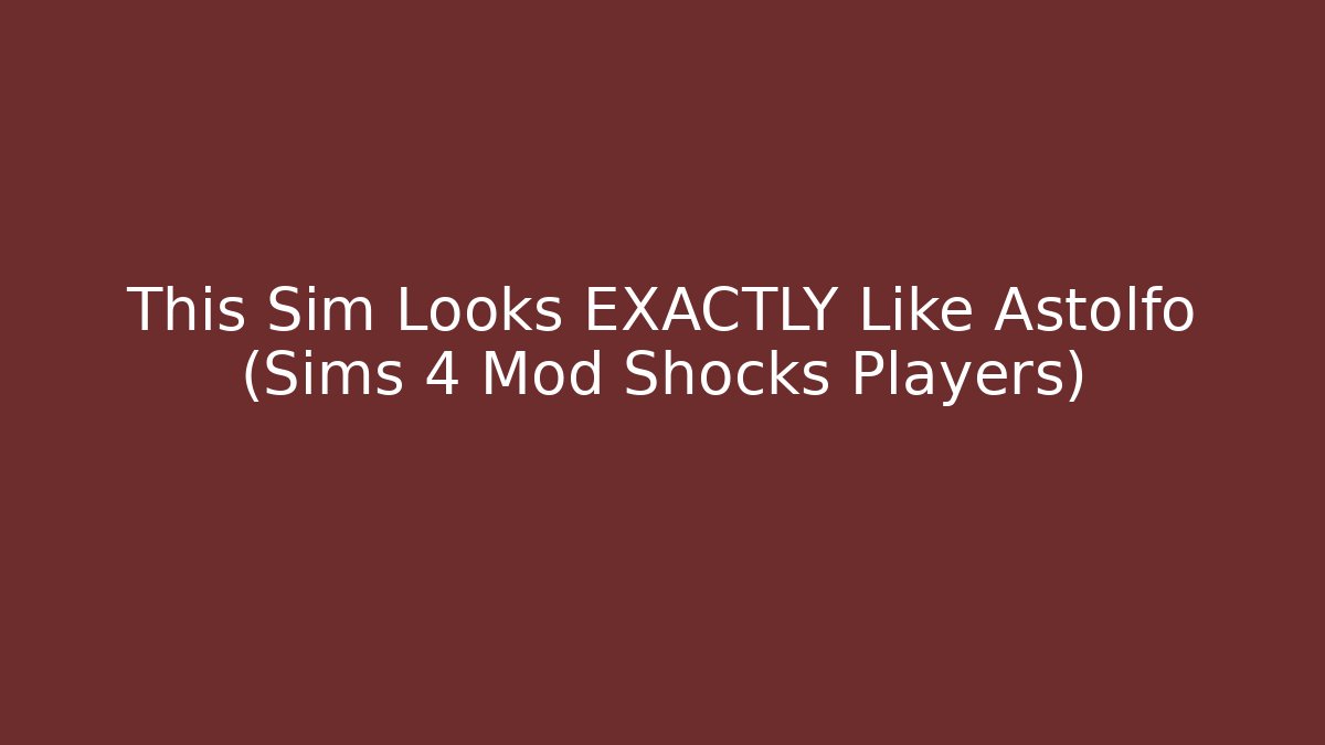 This Sim Looks EXACTLY Like Astolfo (Sims 4 Mod Shocks Players)
