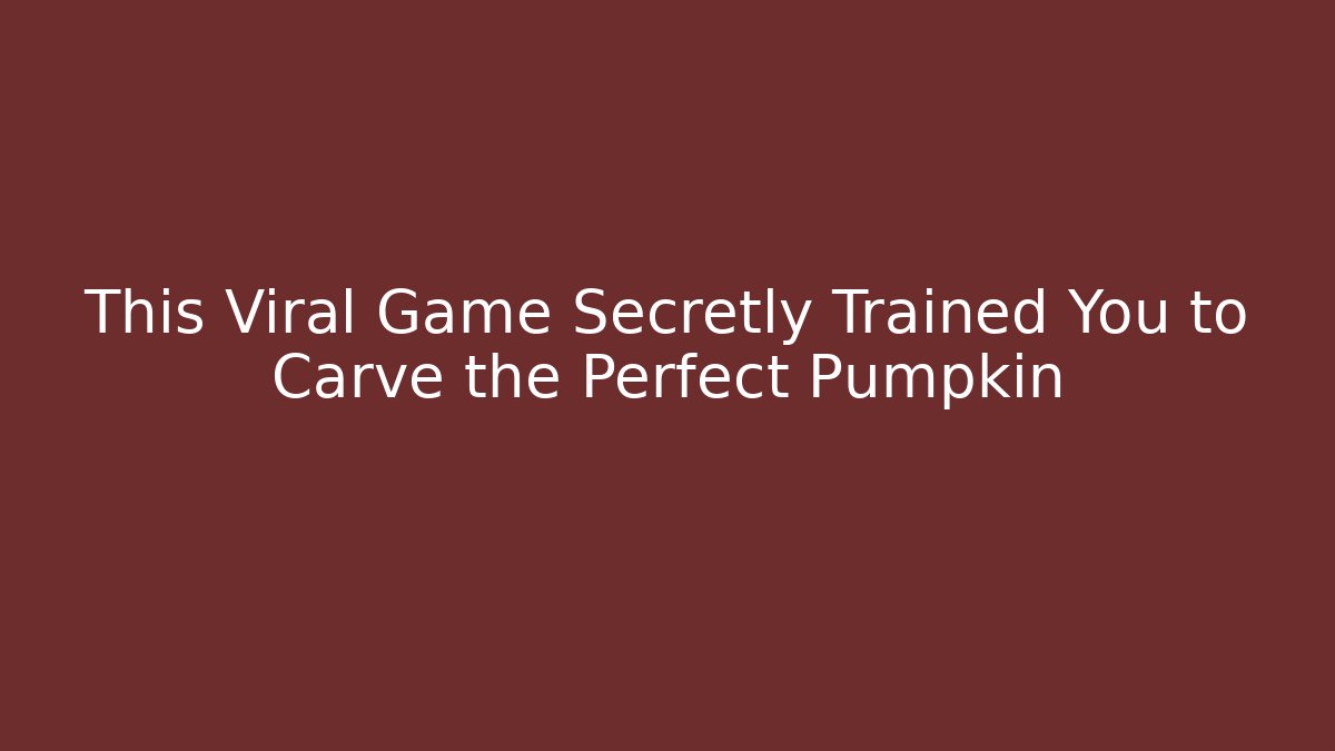 This Viral Game Secretly Trained You to Carve the Perfect Pumpkin