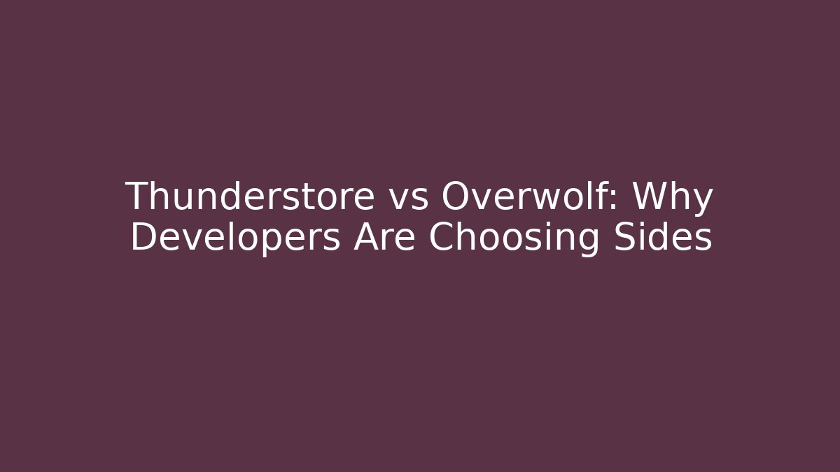 Thunderstore vs Overwolf: Why Developers Are Choosing Sides