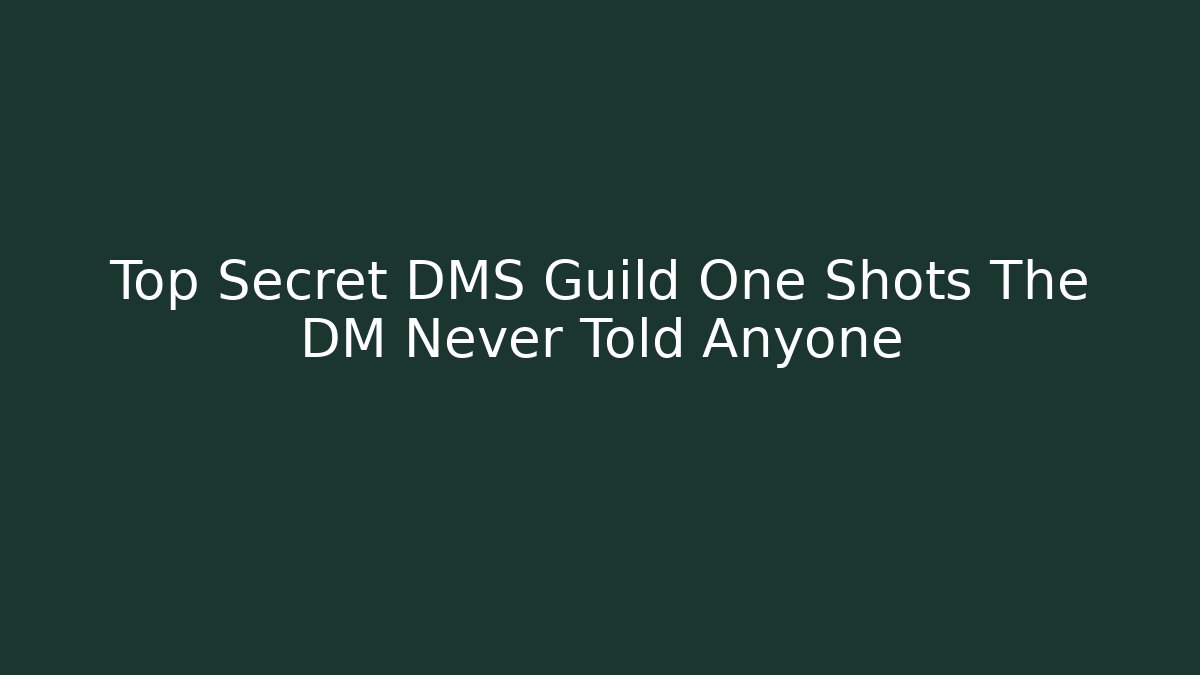 Top Secret DMS Guild One Shots The DM Never Told Anyone - Felix Cat Insurance
