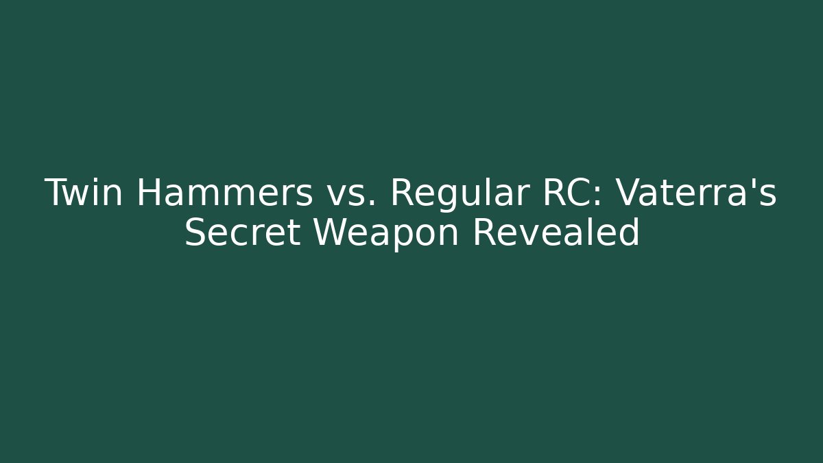 Twin Hammers vs. Regular RC: Vaterra's Secret Weapon Revealed