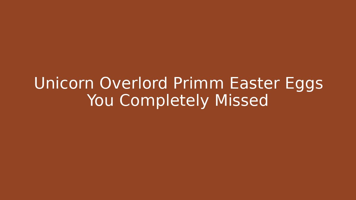 Unicorn Overlord Primm Easter Eggs You Completely Missed