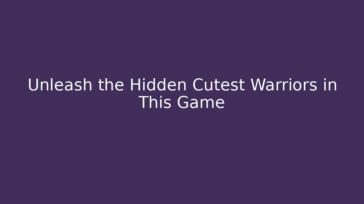 Unleash the Hidden Cutest Warriors in This Game - Felix Cat Insurance