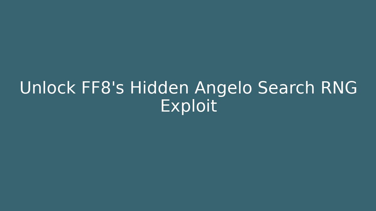 Unlock FF8's Hidden Angelo Search RNG Exploit - Felix Cat Insurance