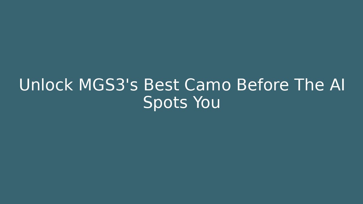 Unlock MGS3's Best Camo Before The AI Spots You