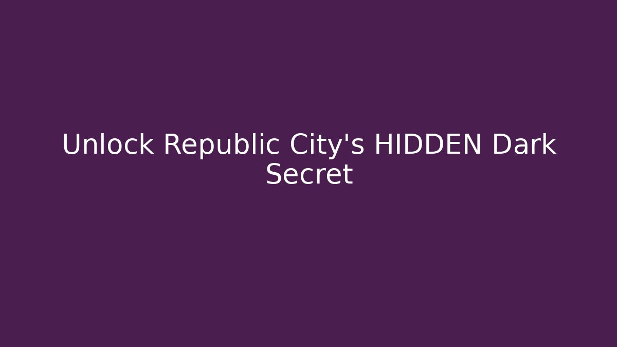 Unlock Republic City's HIDDEN Dark Secret