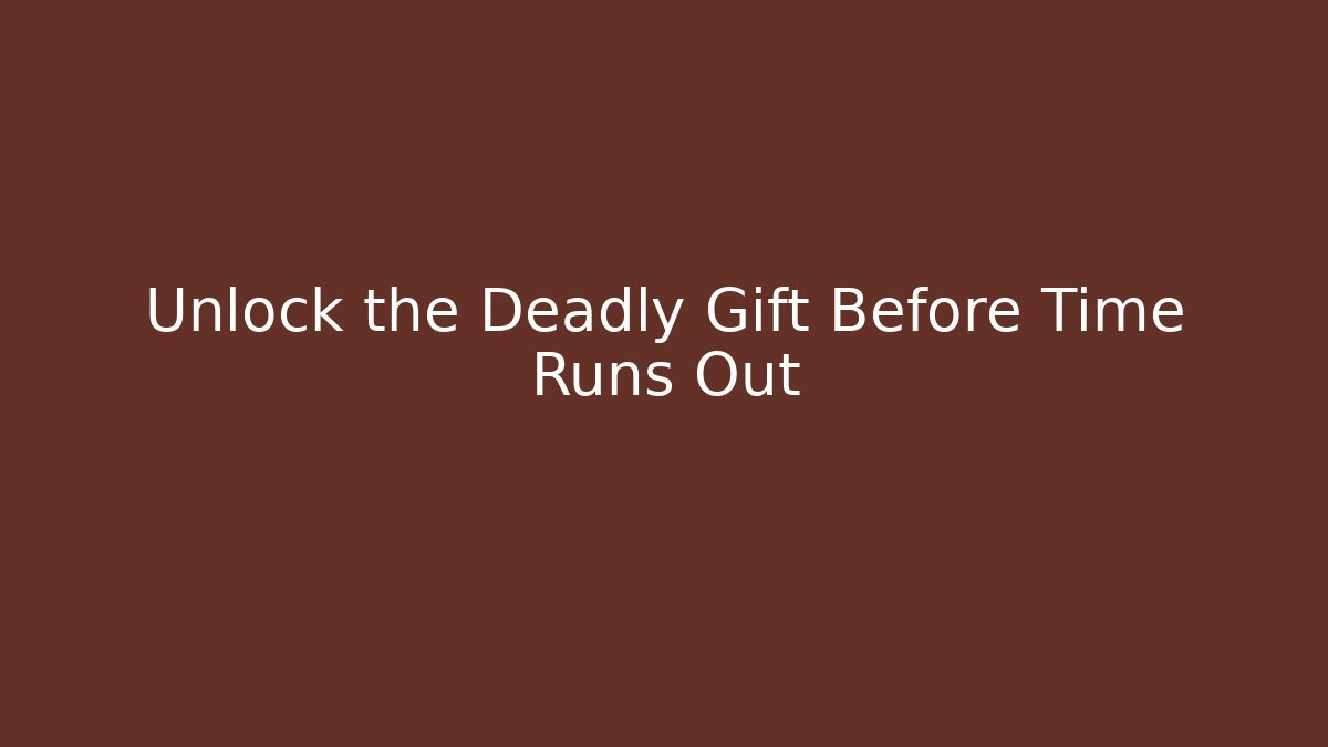 Unlock the Deadly Gift Before Time Runs Out - Felix Cat Insurance