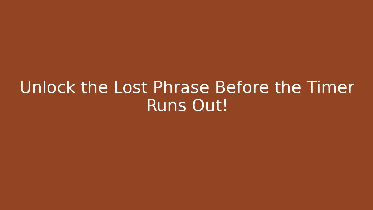 Unlock the Lost Phrase Before the Timer Runs Out! - Felix Cat Insurance
