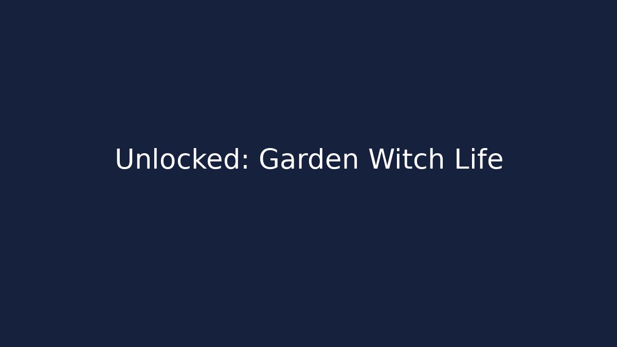 Unlocked: Garden Witch Life - Felix Cat Insurance