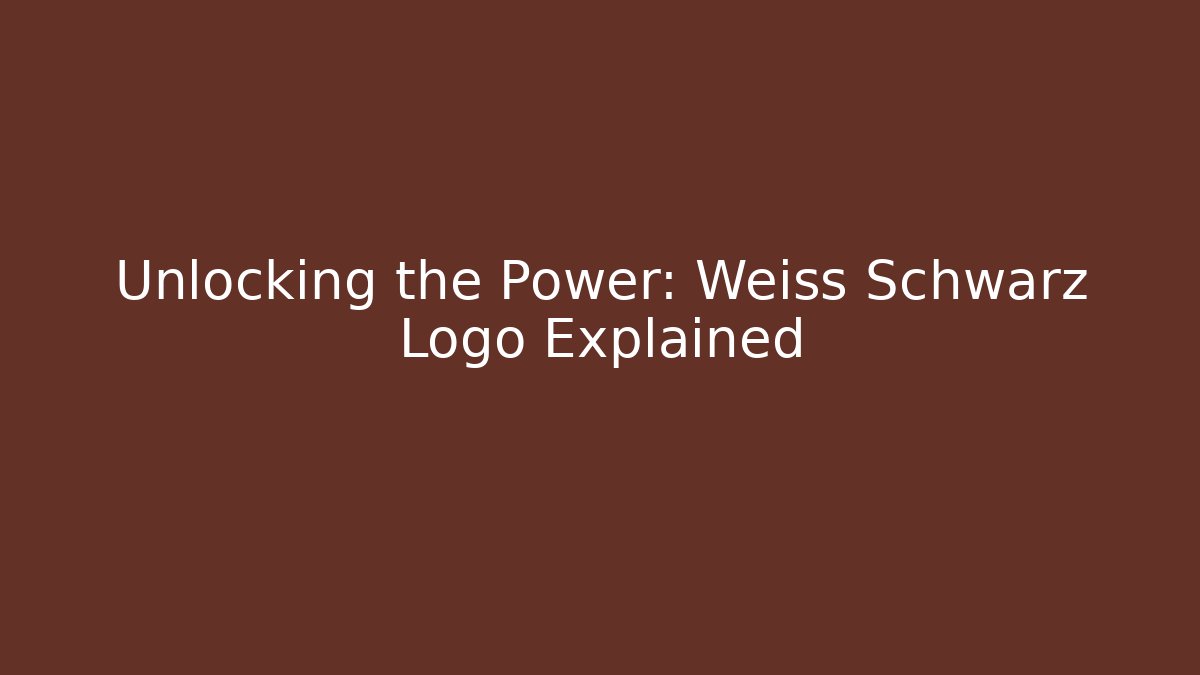 Unlocking the Power: Weiss Schwarz Logo Explained - Felix Cat Insurance
