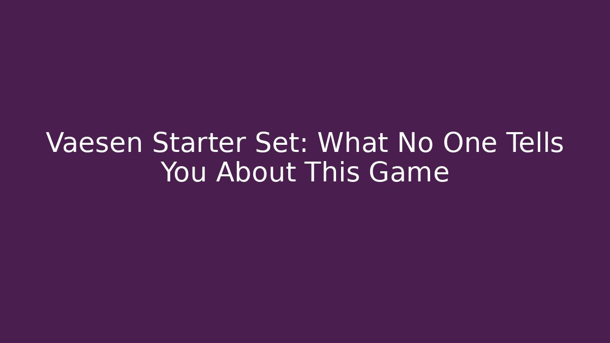 Vaesen Starter Set: What No One Tells You About This Game
