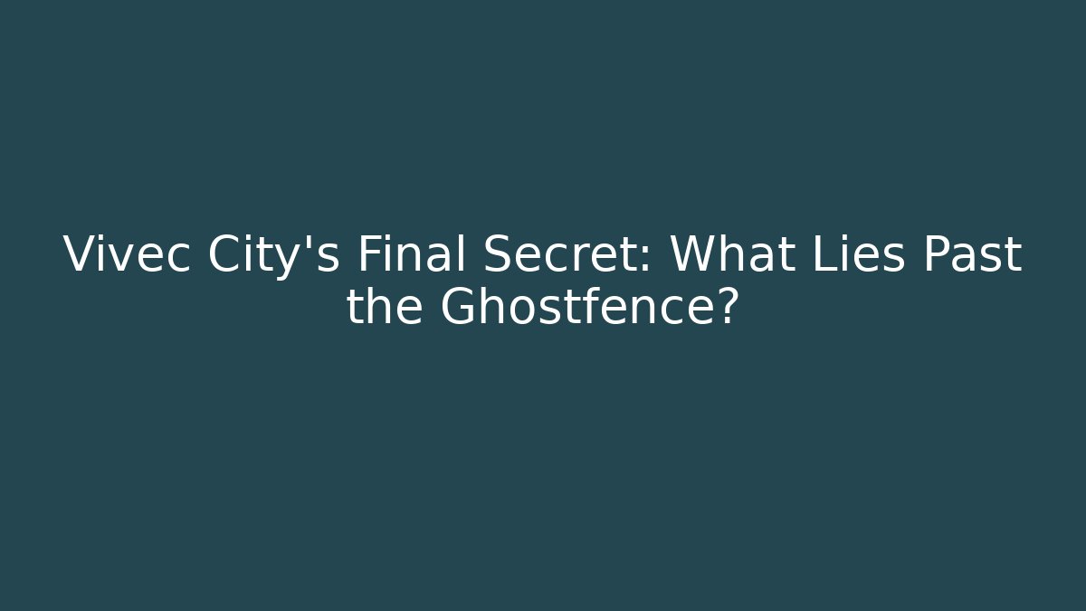 Vivec City's Final Secret: What Lies Past the Ghostfence?