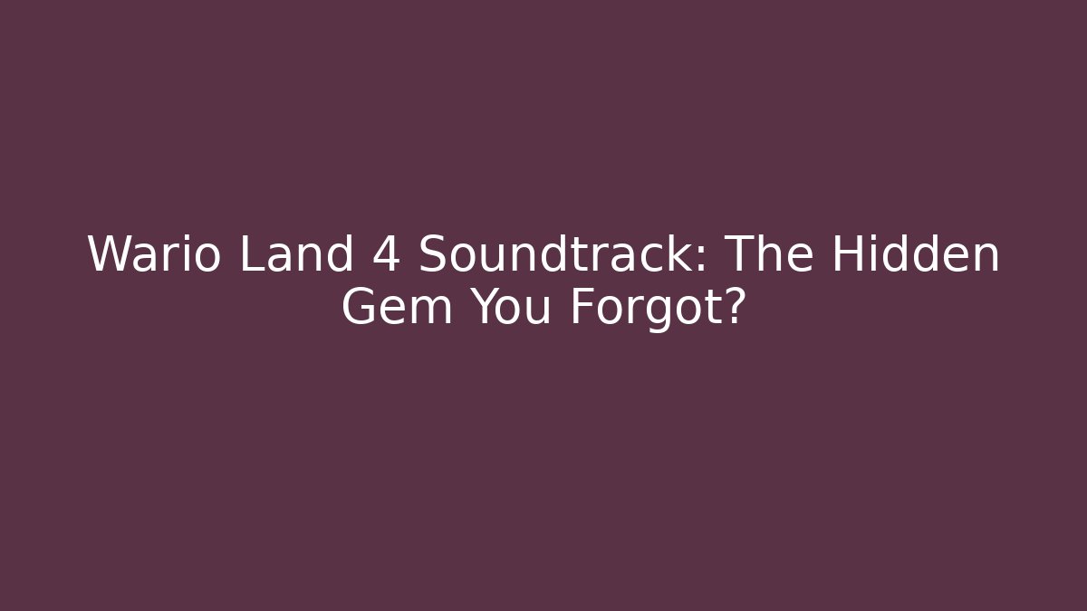 wario land 4 soundtrack