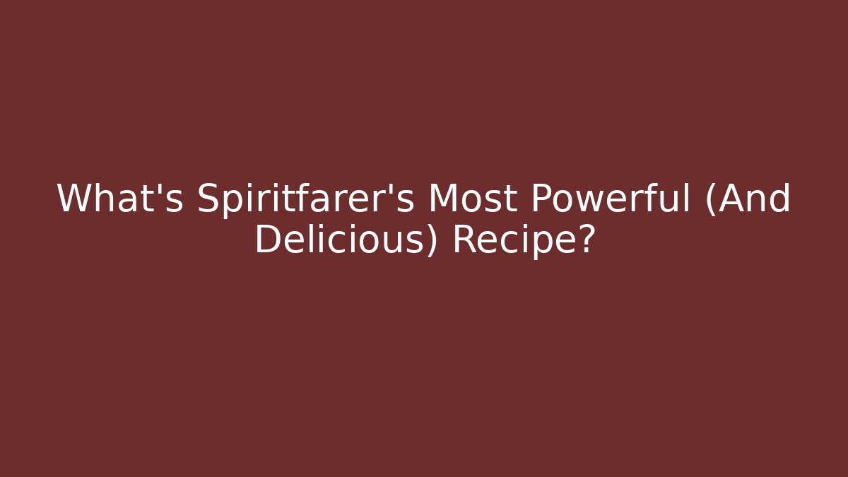 What's Spiritfarer's Most Powerful (And Delicious) Recipe?