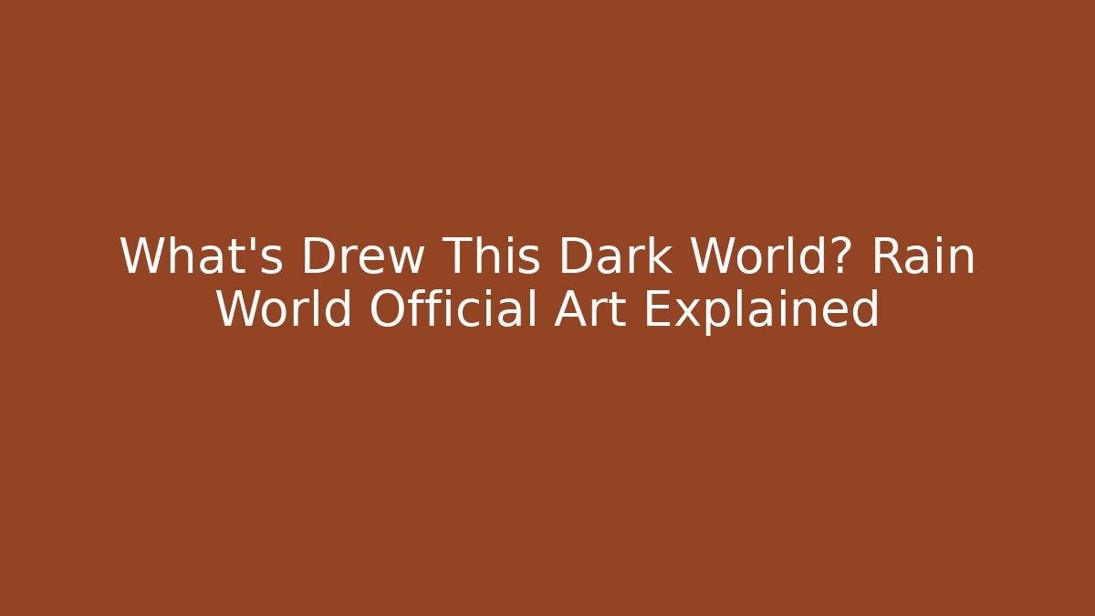 What’s Drew This Dark World? Rain World Official Art Explained