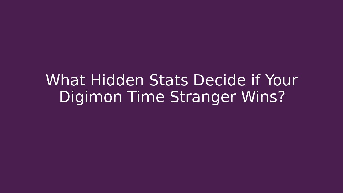 What Hidden Stats Decide if Your Digimon Time Stranger Wins? - Felix Cat Insurance