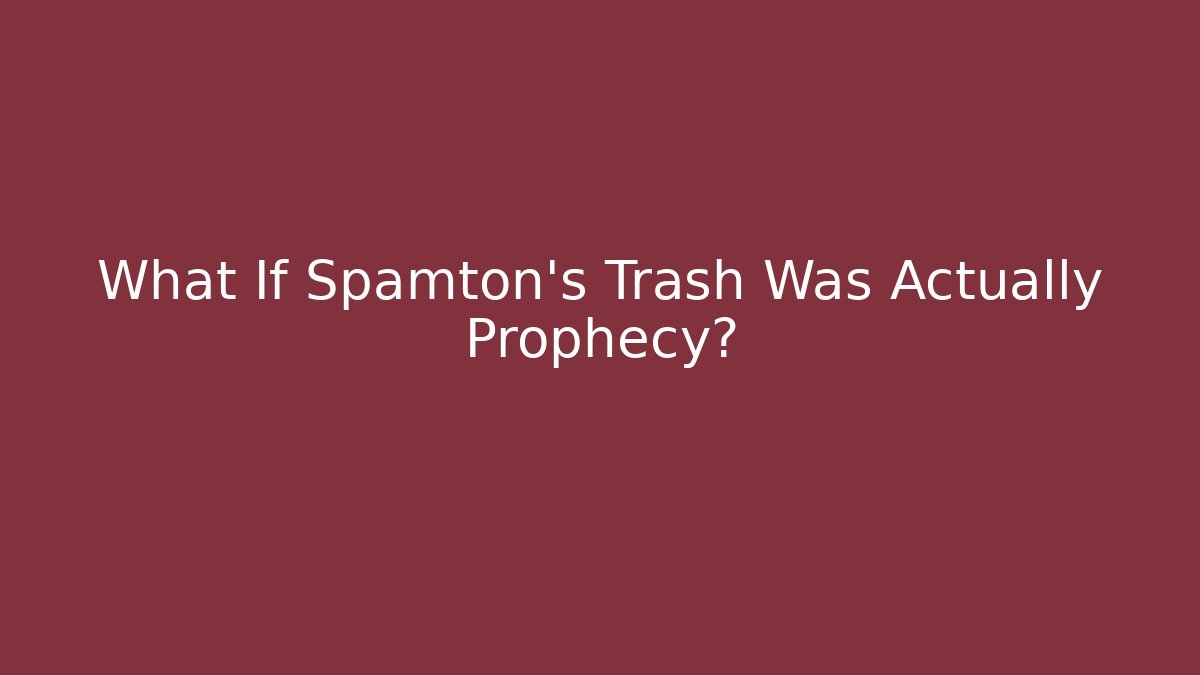 What If Spamton’s Trash Was Actually Prophecy?