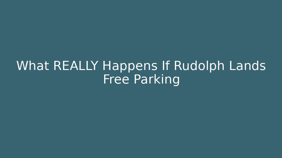 What REALLY Happens If Rudolph Lands Free Parking