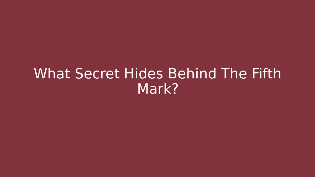 What Secret Hides Behind The Fifth Mark? - Felix Cat Insurance