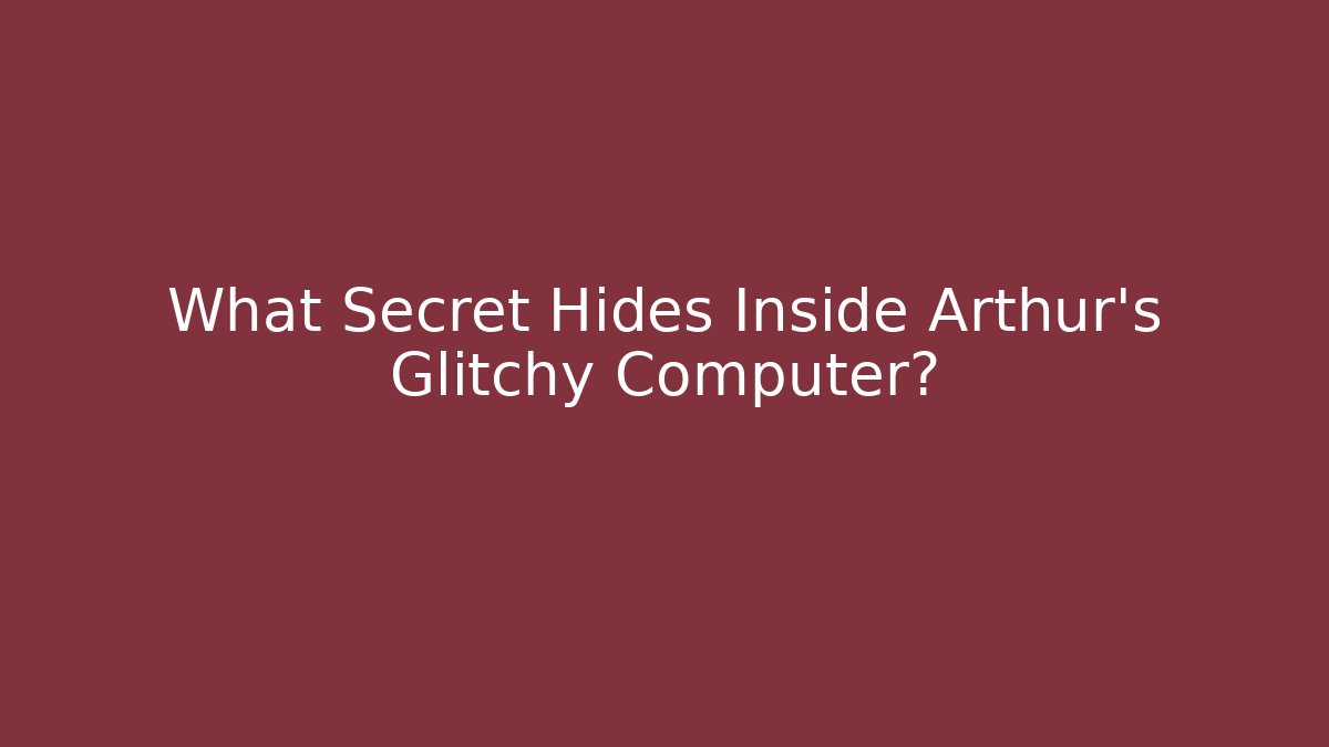 What Secret Hides Inside Arthur's Glitchy Computer? - Felix Cat Insurance