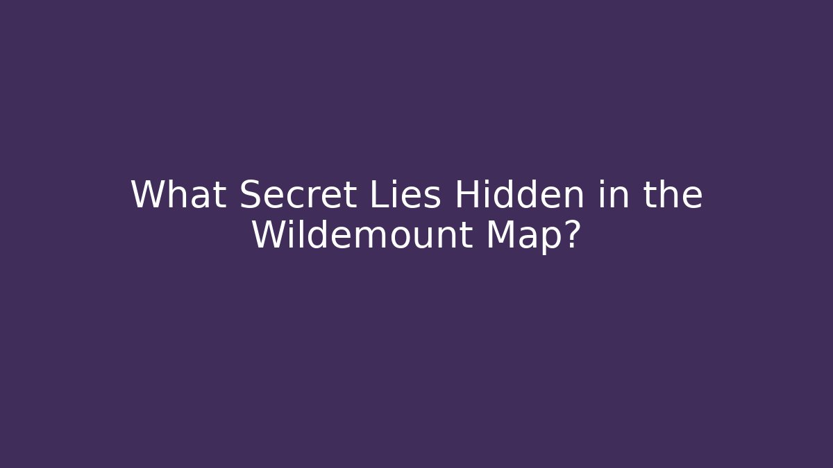 What Secret Lies Hidden in the Wildemount Map?