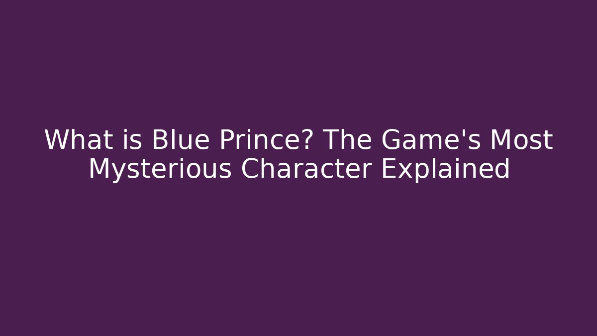 What is Blue Prince? The Game's Most Mysterious Character Explained
