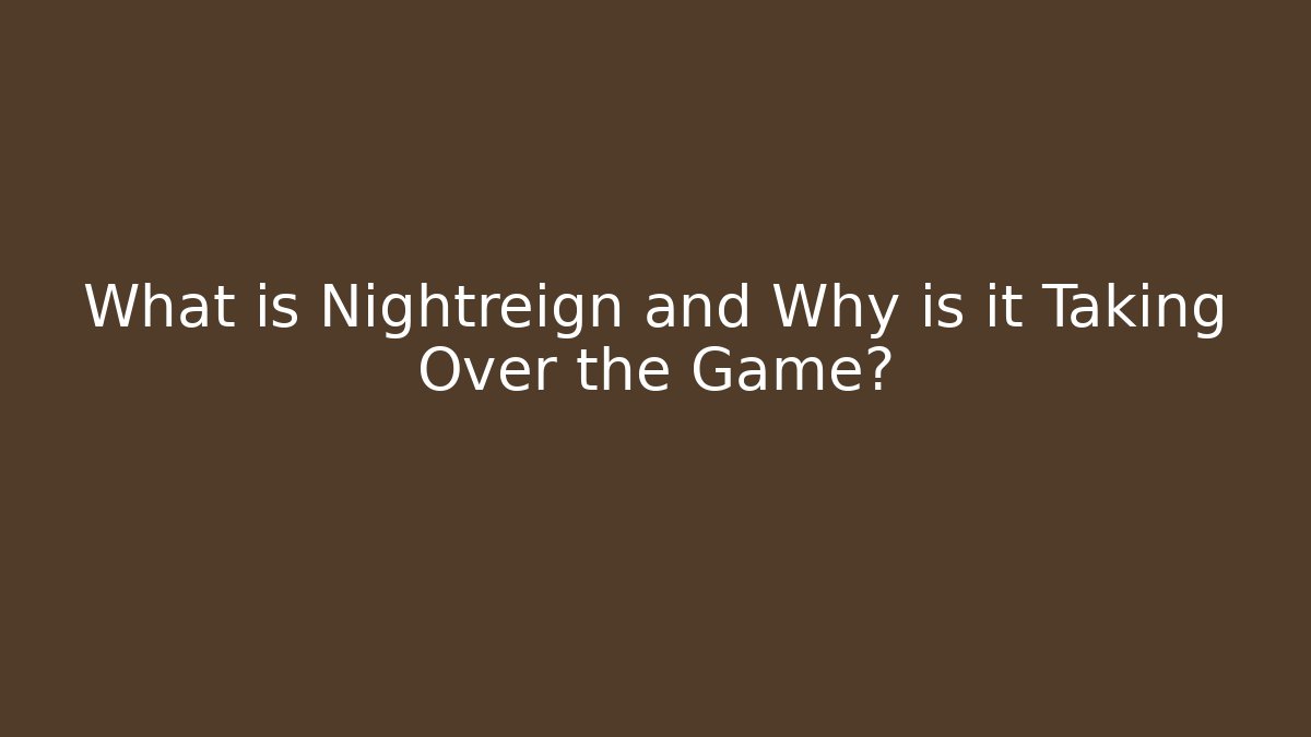 What is Nightreign and Why is it Taking Over the Game?