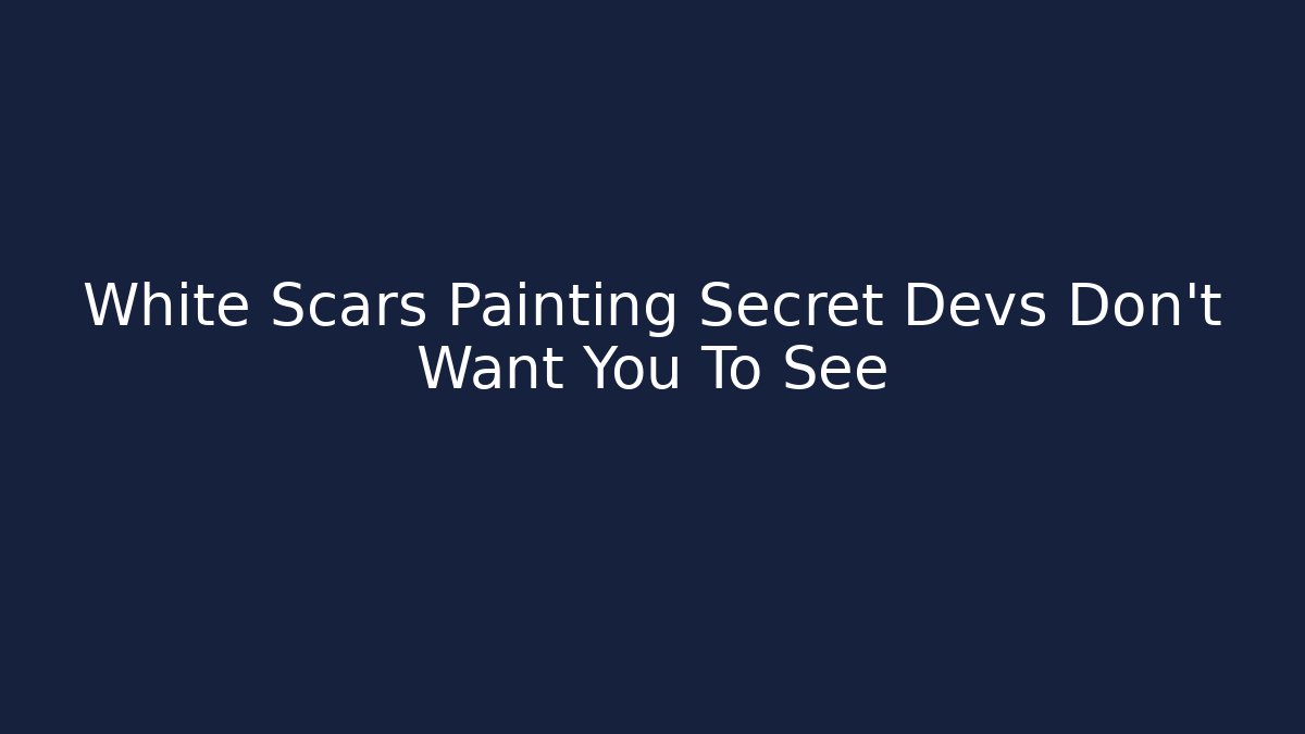 White Scars Painting Secret Devs Don't Want You To See