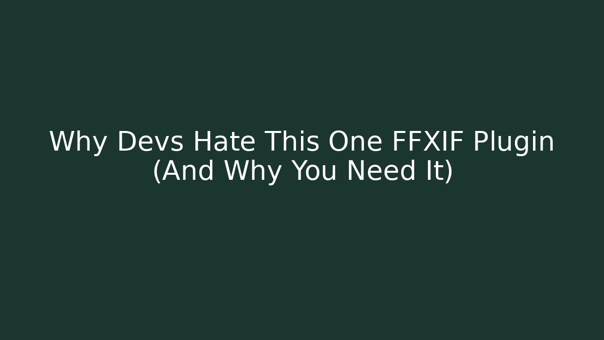 Why Devs Hate This One FFXIF Plugin (And Why You Need It) - Felix Cat Insurance