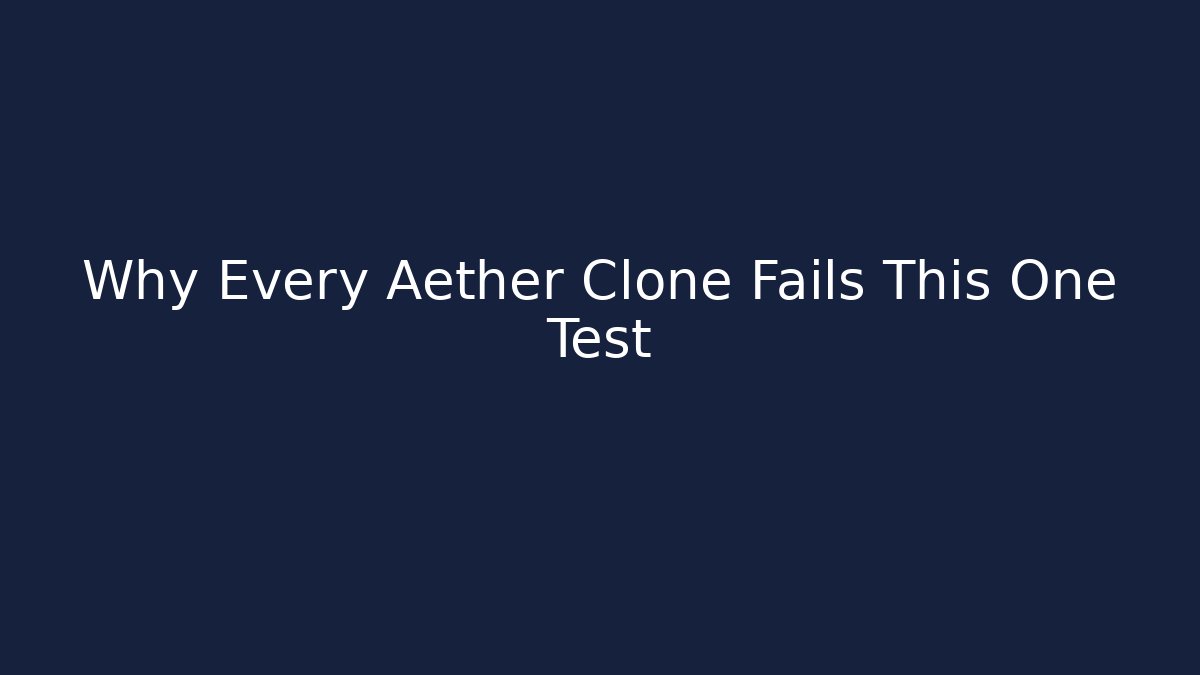 Why Every Aether Clone Fails This One Test - Felix Cat Insurance