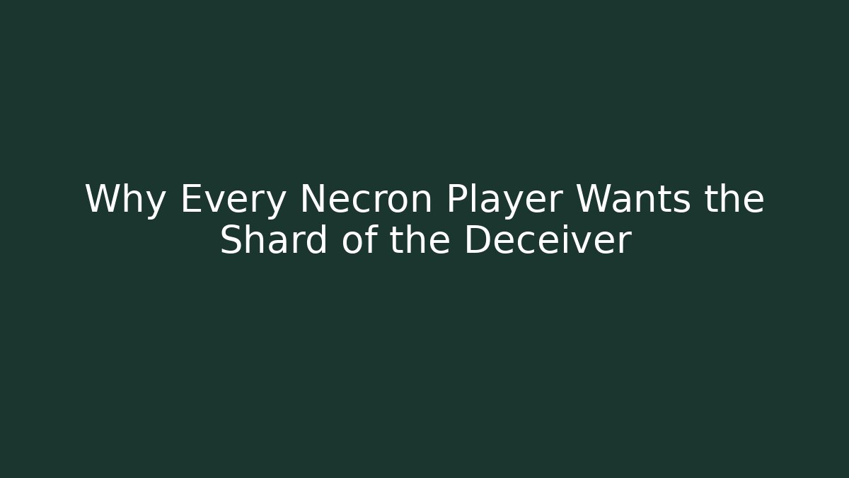 Why Every Necron Player Wants the Shard of the Deceiver