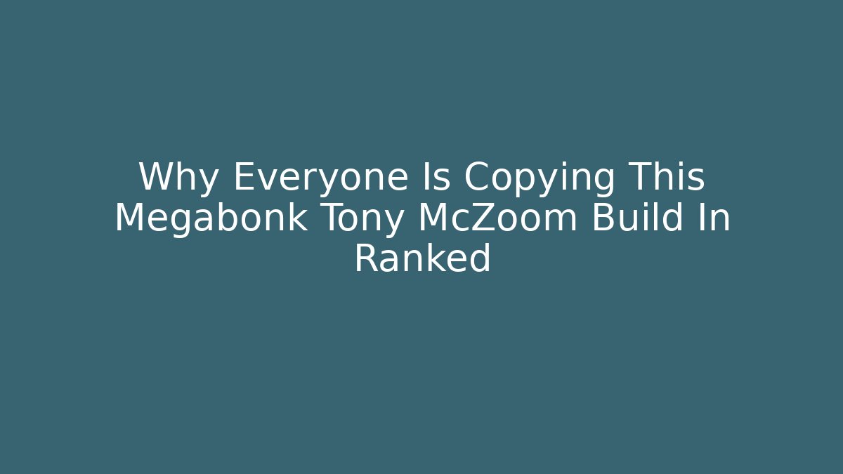 Why Everyone Is Copying This Megabonk Tony McZoom Build In Ranked