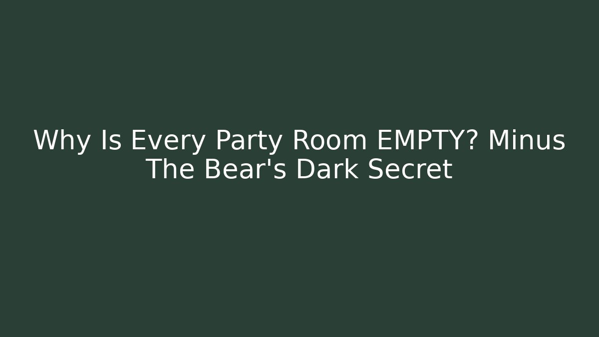 Why Is Every Party Room EMPTY? Minus The Bear's Dark Secret