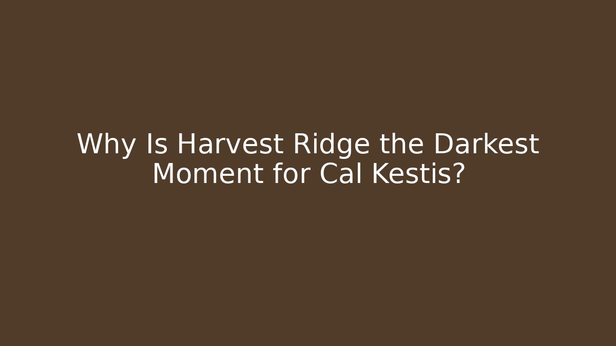 Why Is Harvest Ridge the Darkest Moment for Cal Kestis?