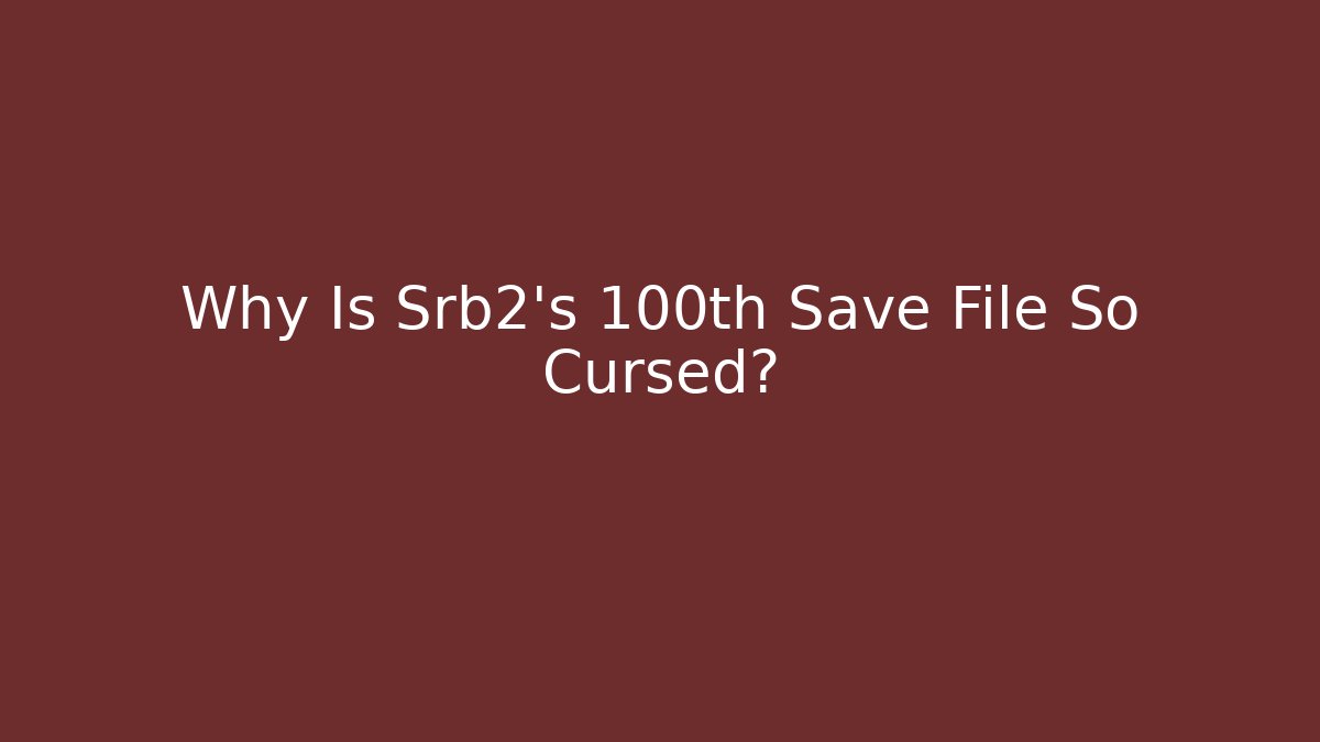 Why Is Srb2's 100th Save File So Cursed? - Felix Cat Insurance