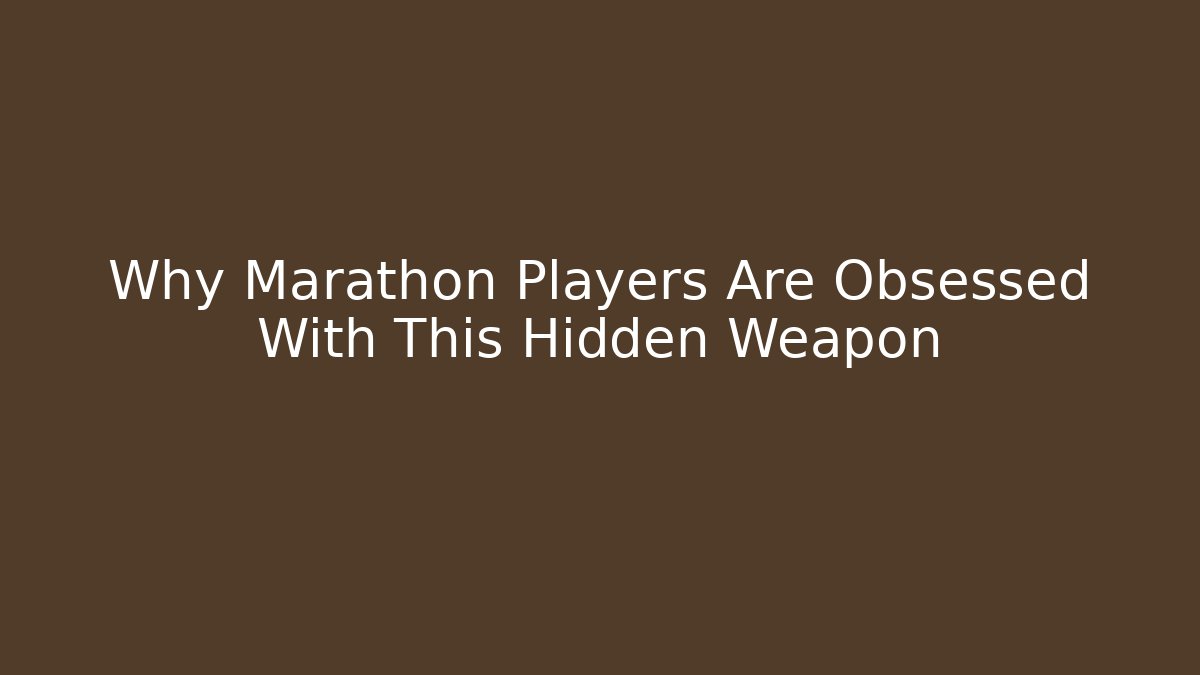 Why Marathon Players Are Obsessed With This Hidden Weapon - Felix Cat Insurance