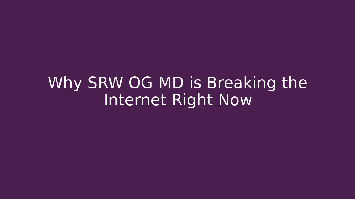 Why SRW OG MD is Breaking the Internet Right Now - Felix Cat Insurance